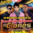 Os clones Só as melhores em um só CD 2014